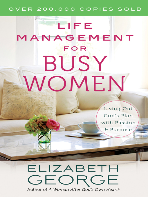 Title details for Life Management for Busy Women by Elizabeth George - Available